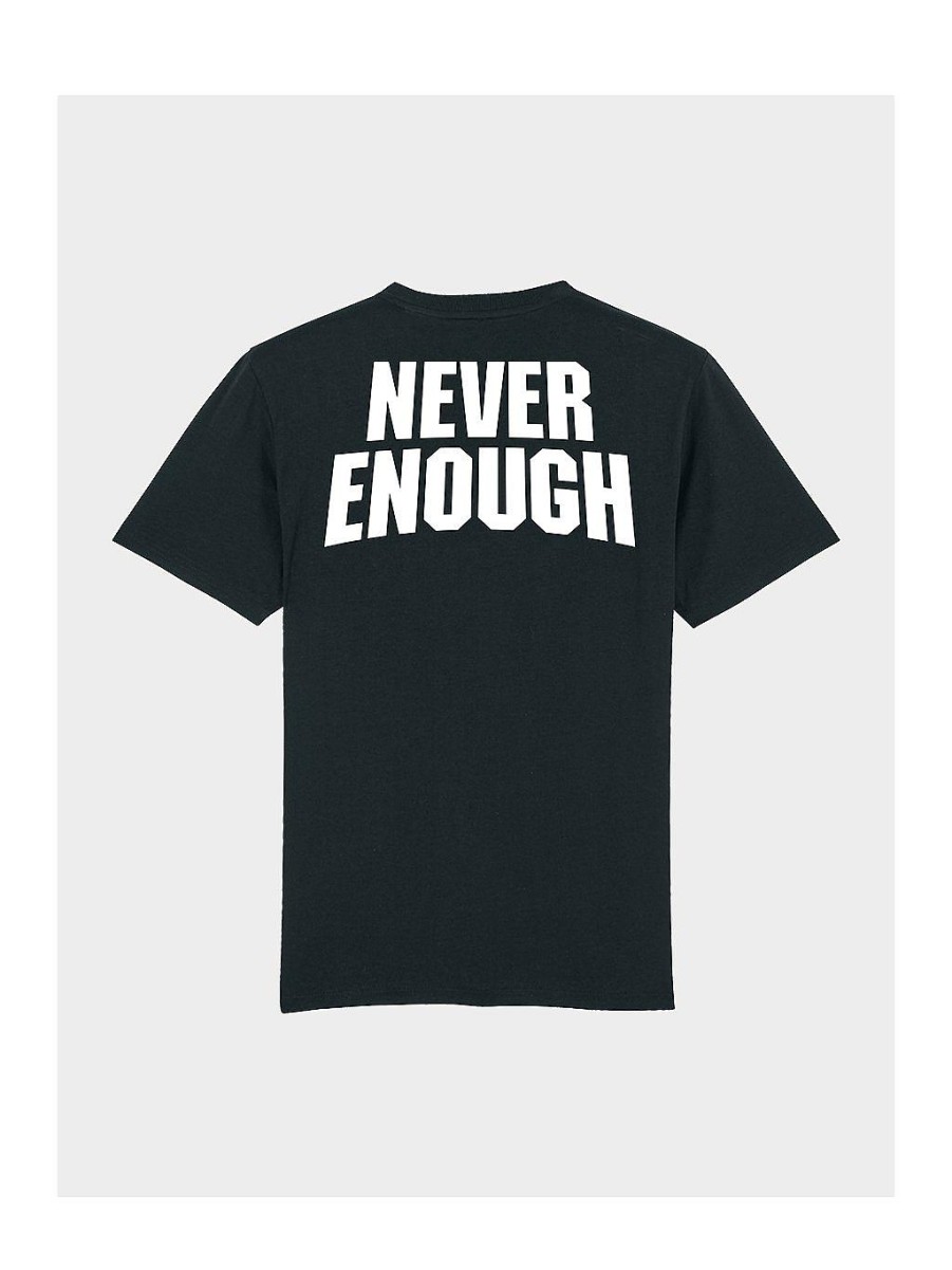 Mænd NEVER ENOUGH T-Shirts | Sikkerheds-T-Shirt